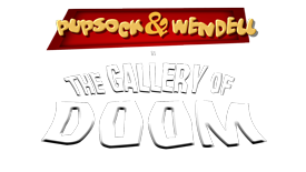 Pupsock & Wendell in The Gallery of Doom